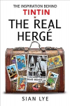 Real Herge: The Inspiration Behind Tintin