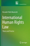 International Human Rights Law: Theory and Practice 1st ed. 2021