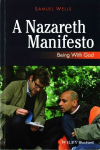 Nazareth Manifesto: Being with God: Being with God
