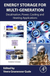 Energy Storage for Multigeneration: Desalination, Power, Cooling and Heating Applications