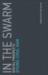 In the Swarm: Digital Prospects, Volume 3