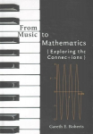 From Music to Mathematics: Exploring the Connections
