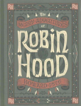 Merry Adventures of Robin Hood (Barnes & Noble Collectible Classics: Children's Edition)