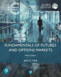 Fundamentals of Futures and Options Markets, Global Edition 9th edition