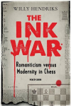 Ink War: Romanticism versus Modernity in Chess