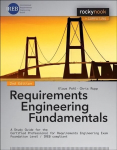 Requirements Engineering Fundamentals: A Study Guide for the Certified Professional for Requirements Engineering Exam