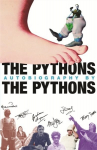 Pythons' Autobiography By The Pythons New edition