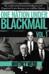 One Nation Under Blackmail: The Sordid Union Between Intelligence and Crime that Gave Rise to Jeffrey Epstein