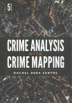 Crime Analysis with Crime Mapping, 5th Revised edition