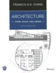 Architecture: Form, Space, and Order, 5th edition