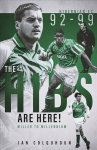 Hibs are Here: Miller to Millennium