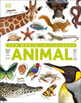 Our World in Pictures The Animal Book: A Visual Encyclopedia of Life on Earth