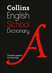 School Dictionary: Trusted Support for Learning 6th Revised edition
