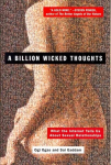 Billion Wicked Thoughts: What the Internet Tells Us About Sexual Relationships