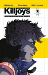 True Lives Of The Fabulous Killjoys: California