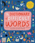 Dictionary of Difficult Words: With more than 400 perplexing words to test your wits! New Edition