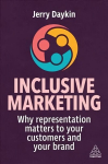 Inclusive Marketing: Why Representation Matters to Your Customers and Your Brand