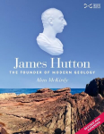 James Hutton: The Founder of Modern Geology 3rd Enlarged edition