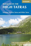 High Tatras: Slovakia and Poland - Including the Western Tatras and White Tatras 4th Revised edition