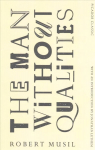 Man Without Qualities: Picador Classic Main Market Ed.