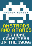 Amstrads and Ataris: UK Home Computers in the 1980s