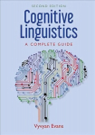 Cognitive Linguistics: A Complete Guide 2nd Revised edition