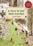 Year in Our New Garden 2nd Revised edition