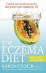 ECZEMA DIET: Eczema-safe food to stop the itch and prevent eczema for life 2nd Revised edition
