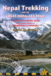 Nepal Trekking & The Great Himalaya Trail: A Route & Planning Guide 3rd Revised edition