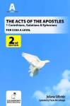 Acts of the Apostles: 1 Corinthians, Galatians & Ephesians, A Study for CCEA A Level 2nd Revised edition