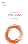 Message of Ephesians: God's New Society Revised edition