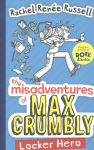 Misadventures of Max Crumbly 1: Locker Hero