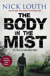 Body in the Mist: A nerve-shredding crime thriller