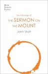 Message of the Sermon on the Mount: Christian Counter-Culture Revised edition