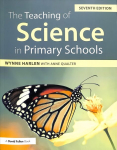 Teaching of Science in Primary Schools 7th edition