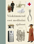 VIISK&Uuml;MMEND ESET MEDITSIINI AJALOOST, GILL PAUL