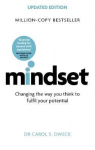 Mindset - Updated Edition: Changing The Way You Think To Fulfil Your Potential Updated Ed
