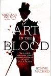Art in the Blood: A Sherlock Holmes Adventure