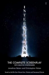 Interstellar: The Complete Screenplay With Selected Storyboards Main