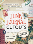 Junk Journal Cutouts: Vintage Designs: From Botanicals to Travel, 350plus Timeless Images for Creative Journaling