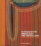 Textiles of the Middle East and Central Asia: The Fabric of Life