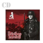 CD Vīru Kopa Vilki - Brīvības Kareivji