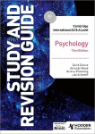 Cambridge International AS/A Level Psychology Study and Revision Guide, Third Edition