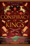 Conspiracy of Kings: The fourth book in the Queen's Thief series