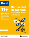 Bond 11plus: Non-verbal Reasoning: Up to Speed Papers: 8-9 years