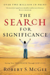 Search for Significance: Seeing Your True Worth Through God's Eyes