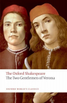 Two Gentlemen of Verona: The Oxford Shakespeare