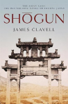 Shogun: Book One of the Asian Saga - NOW A MAJOR TV SERIES