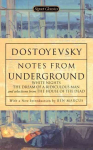 Notes from Underground, White Nights, The Dream of a Ridiculous Man and House of the Dead