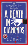 Death in Diamonds: The brand new 2024 royal murder mystery from the author of THE WINDSOR KNOT